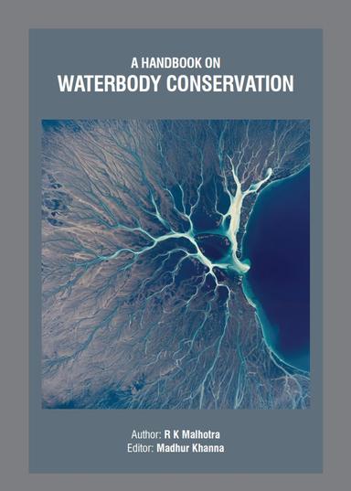 A HANDBOOK ON WATERBODY CONSERVATION